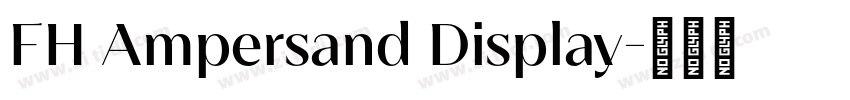 FH Ampersand Display字体转换